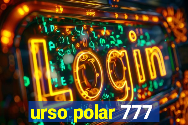 urso polar 777